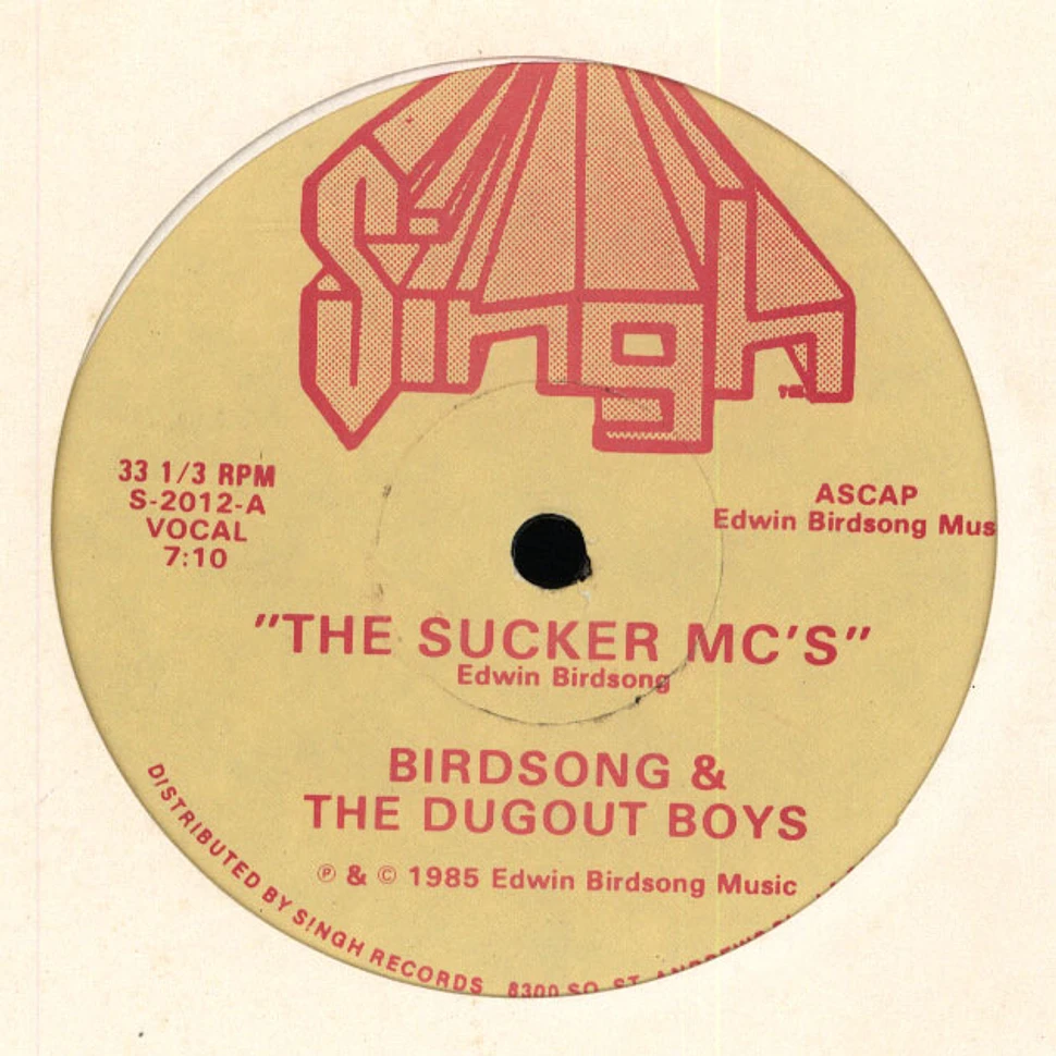 Birdsong & The Dugout Boys - The Sucker MC's