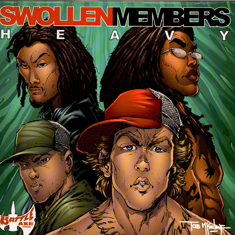 Swollen Members - Heavy