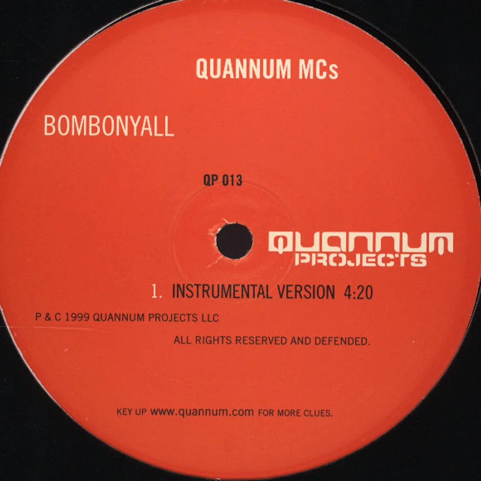 Quannum MC's - Bombonyall