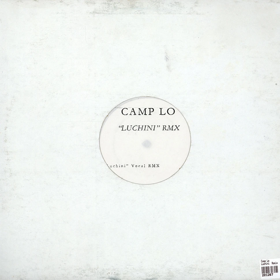 Camp Lo - Luchini Remix
