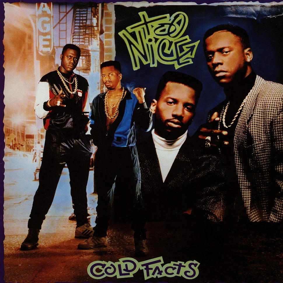 Too Nice - Cold facts