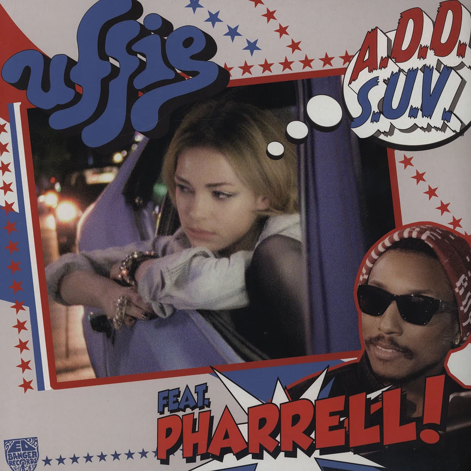 Uffie - A.D.D. S.U.V. Feat. Pharrell