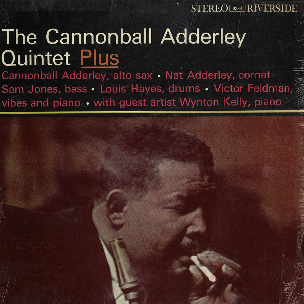 The Cannonball Adderley Quintet - Plus