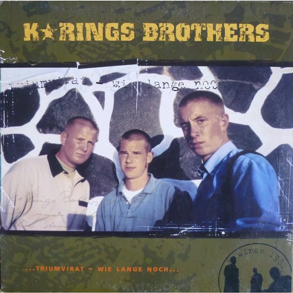 K'Rings Brothers - ...Triumvirat / Wie Lange Noch...
