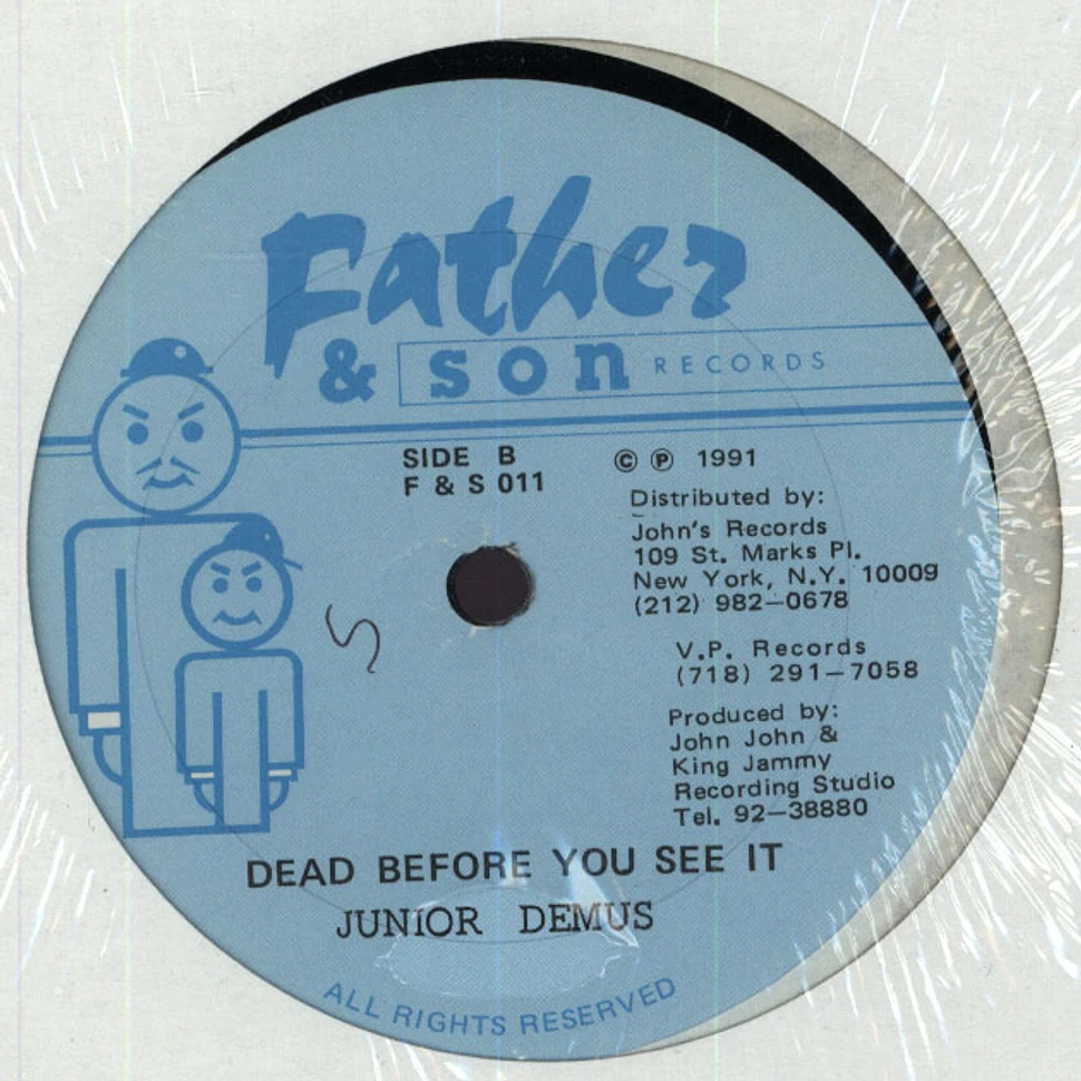 Pan Head / Junior Demus - Gun Man Tune / Dead Before You See It
