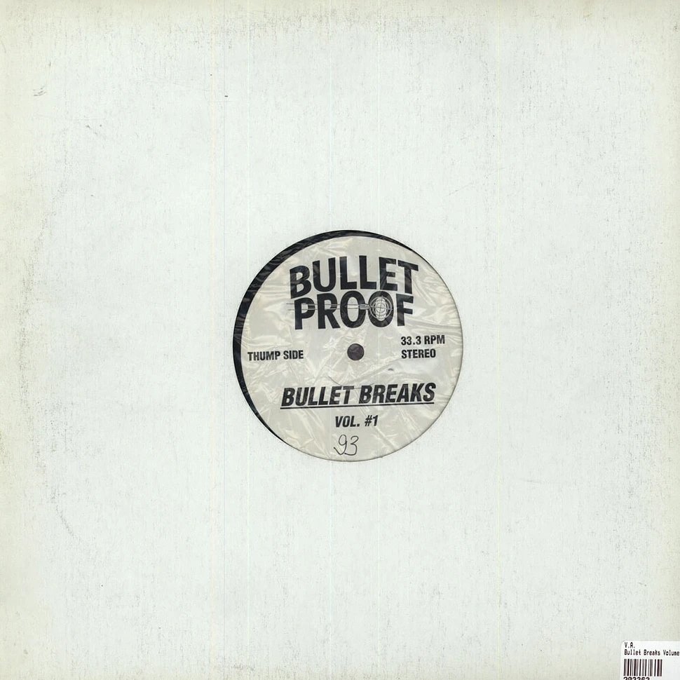 V.A. - Bullet Breaks Volume 1
