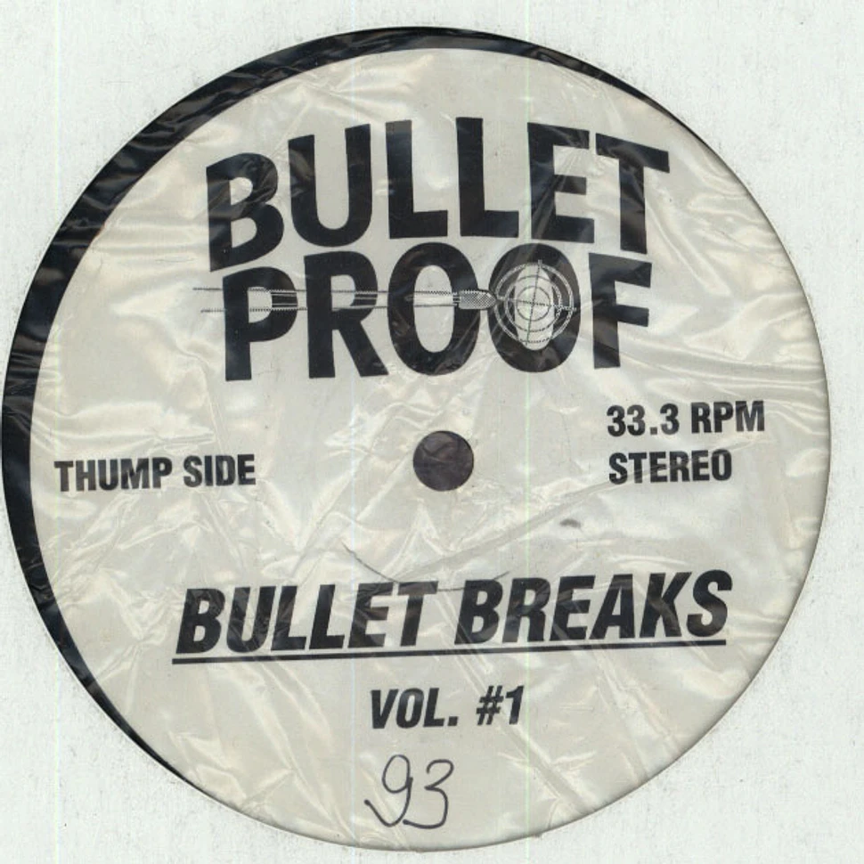 V.A. - Bullet Breaks Volume 1