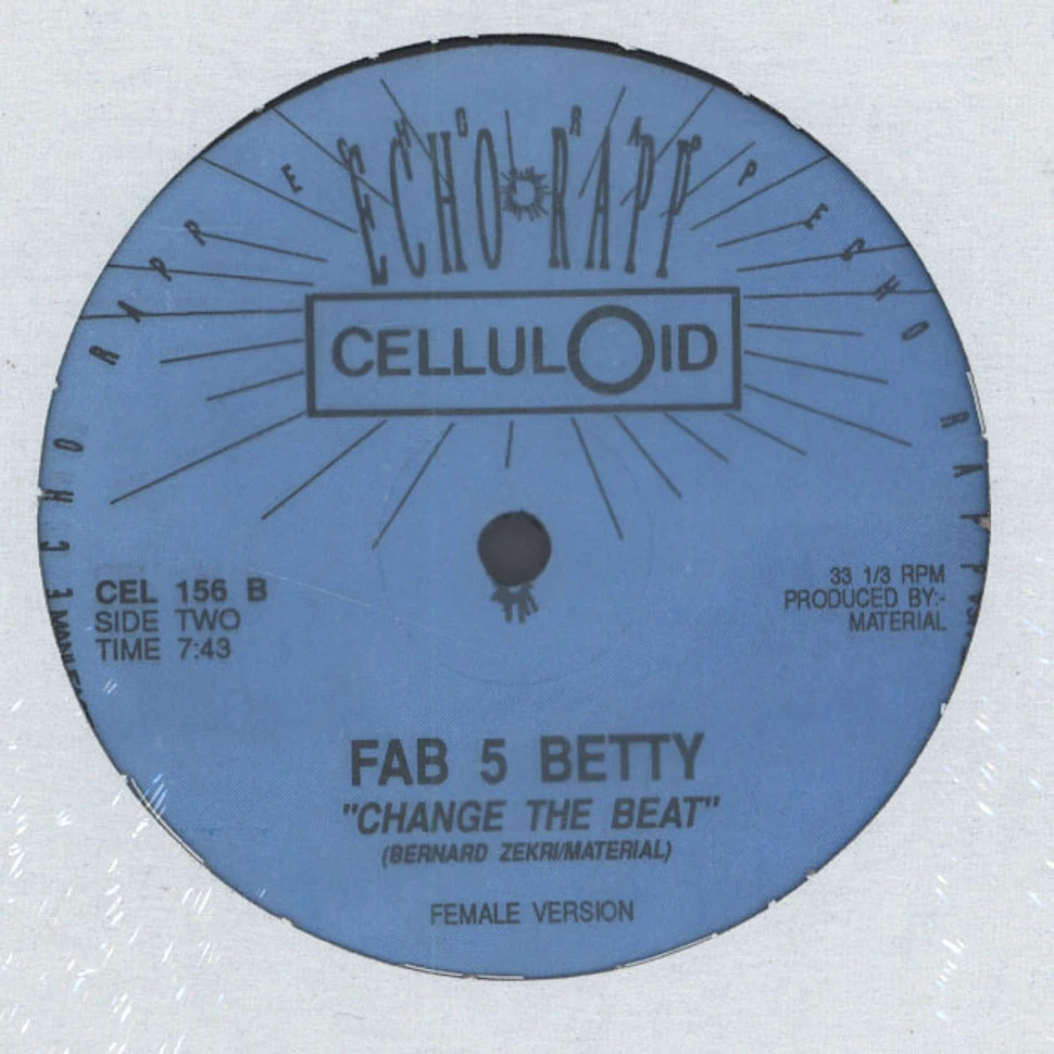 Fab 5 Freddy / Fab 5 Betty - Change The Beat
