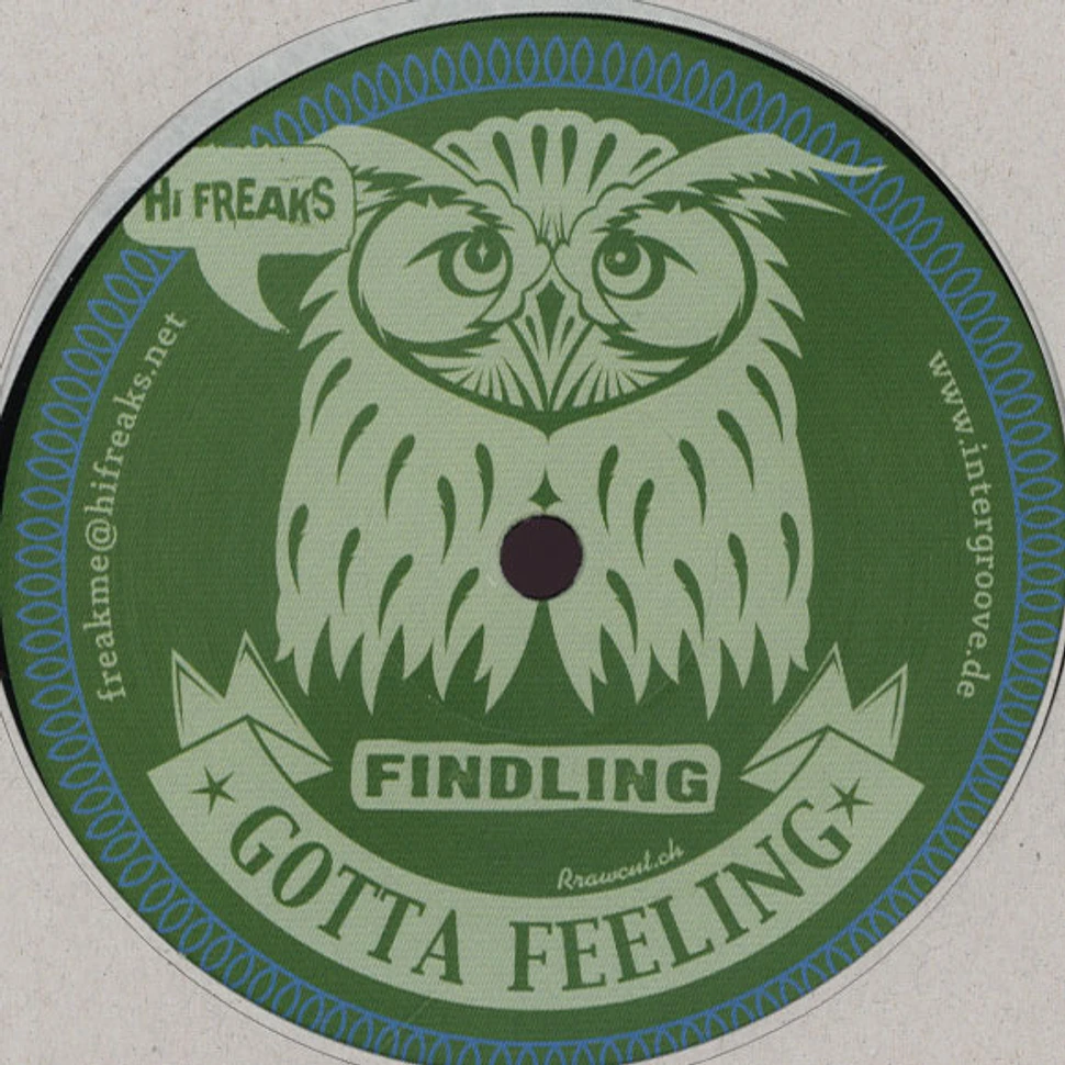 Findling - Gotta Feeling