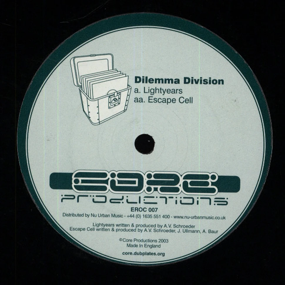 Dilemma Division - Lightyears / Escape Cell