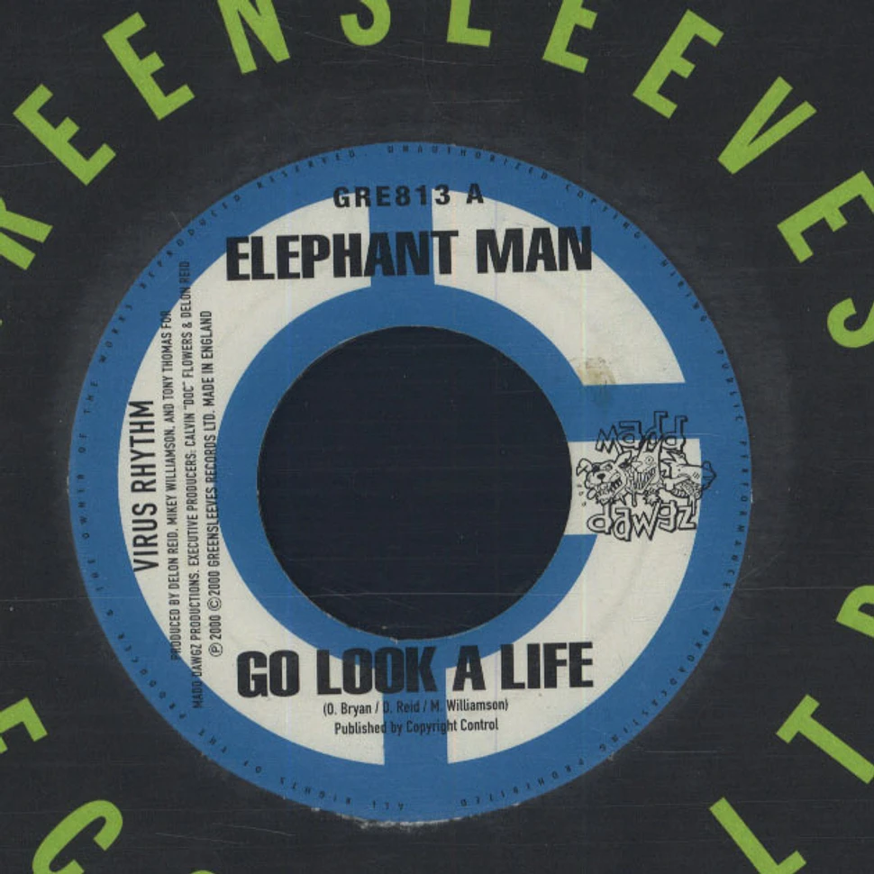 Elephant Man - Go look A life