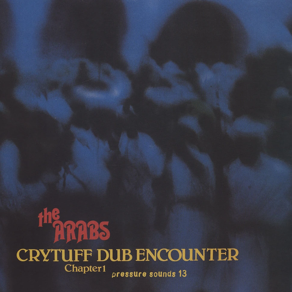 Prince Far I & The Arabs - Cry Tuff Dub Encounter Chapter One