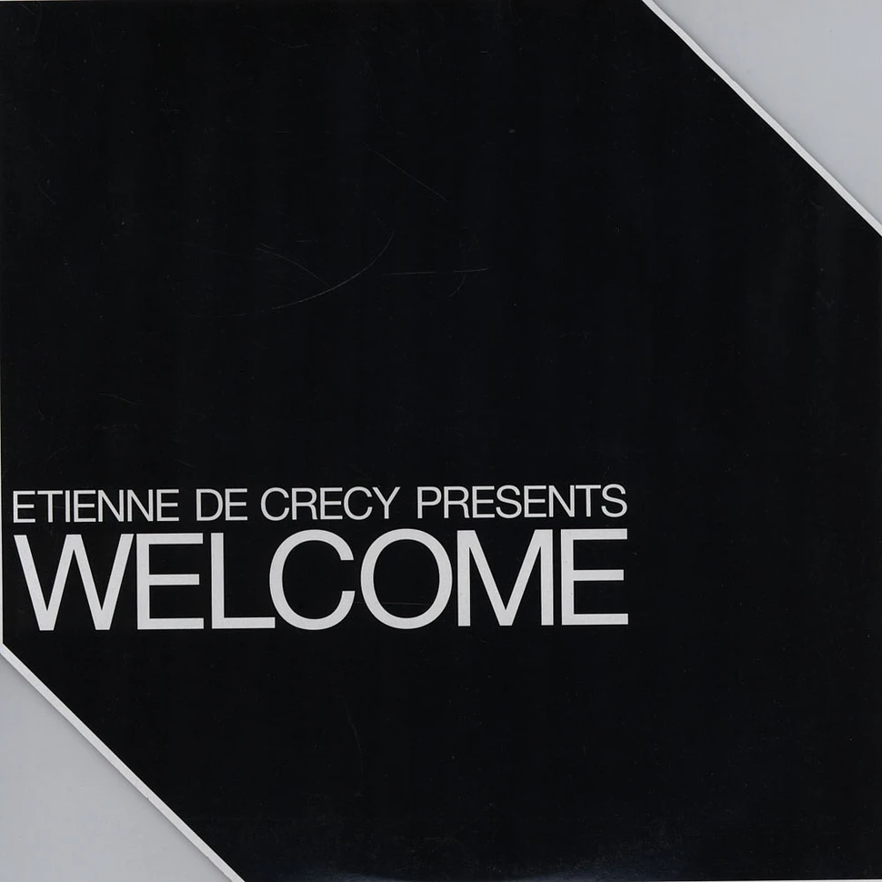 Etienne De Crécy - Welcome Feat. Bloody Beetroots