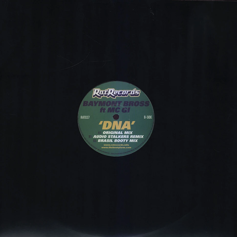 Baymont Bross - DNA feat. MC GI
