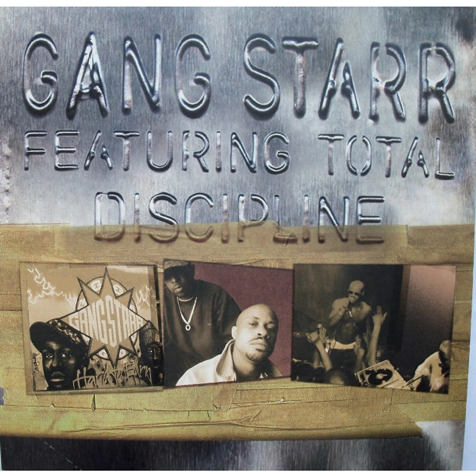 Gang Starr Featuring Total - Discipline