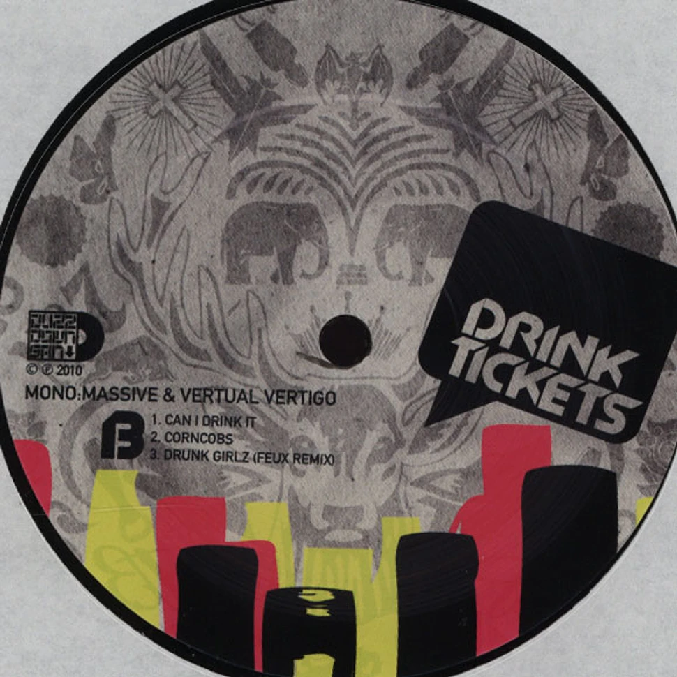 Monomassive & Vertual Vertigo - Drink Tickets EP