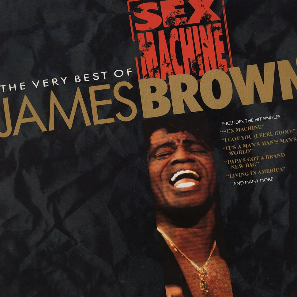James Brown - Sex Machine: The Very Best Of James Brown