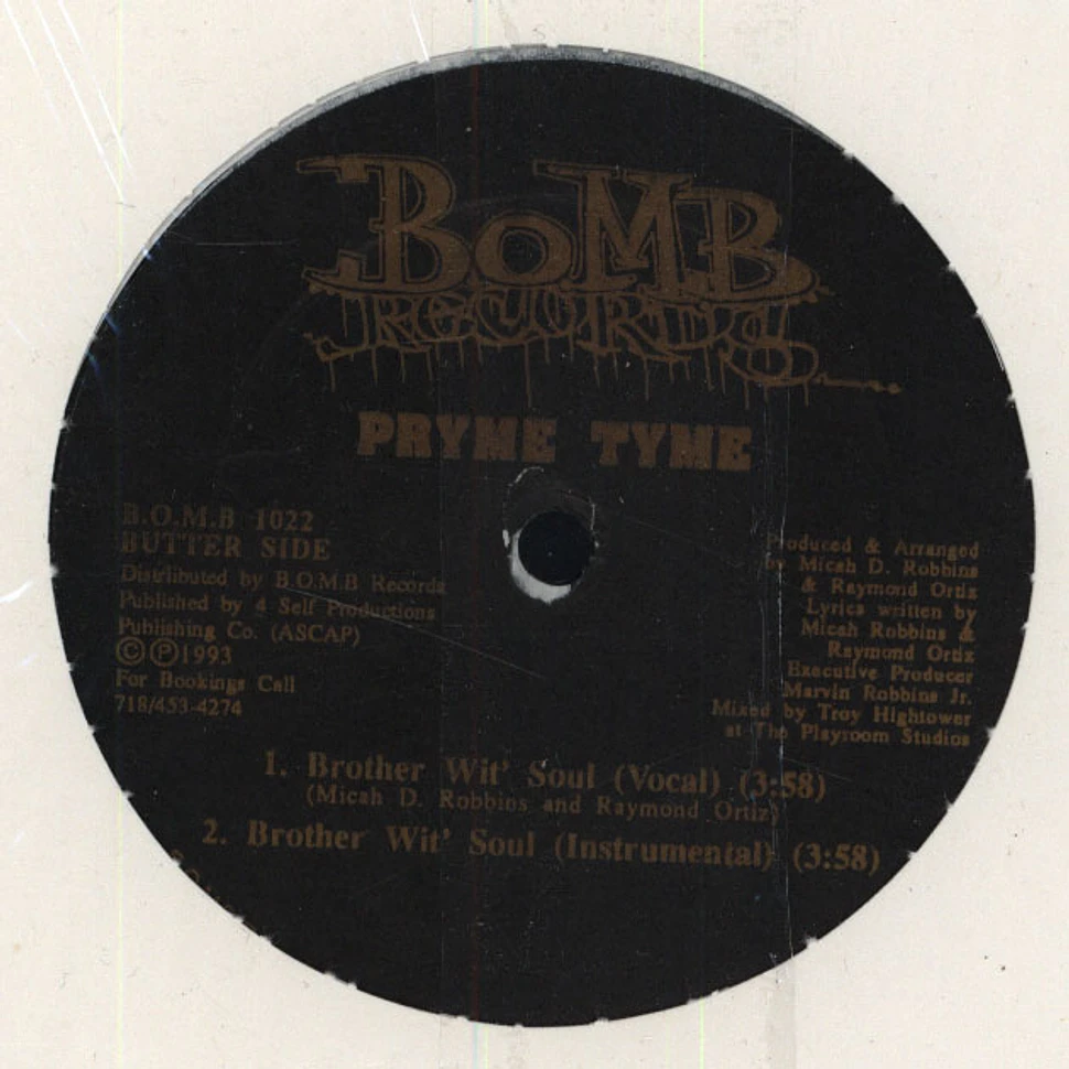 Pryme Tyme - P.H.D. / Brother Wit' Soul