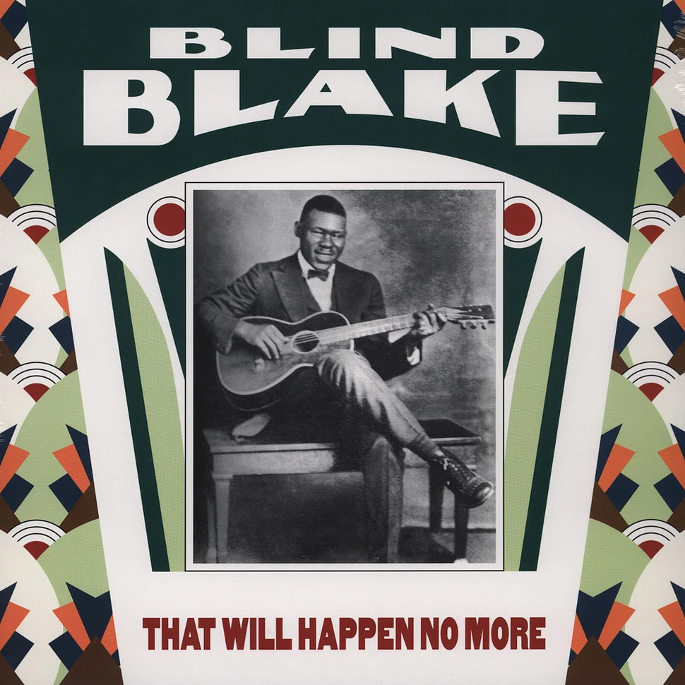 Blind Blake - That Will Happen No More