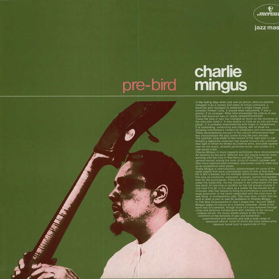 Charlie Mingus - Pre-Bird