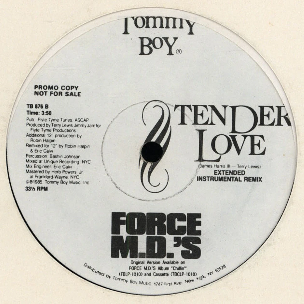 Force MD's - Tender Love