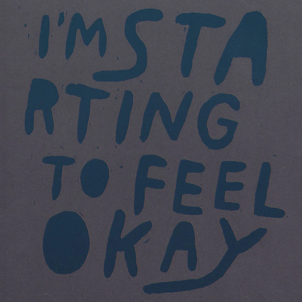 V.A. - I'm Starting To Feel Okay Volume 4