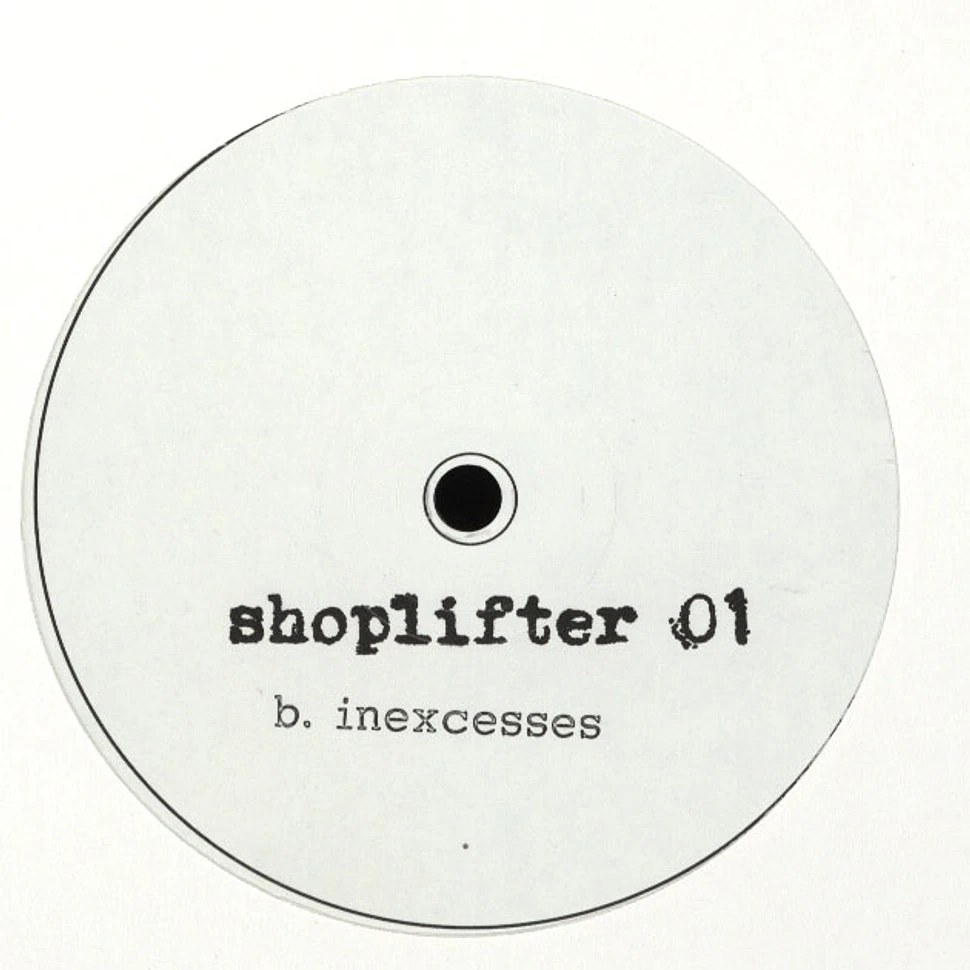 Shoplifter - Crime Pays / Inexcessess