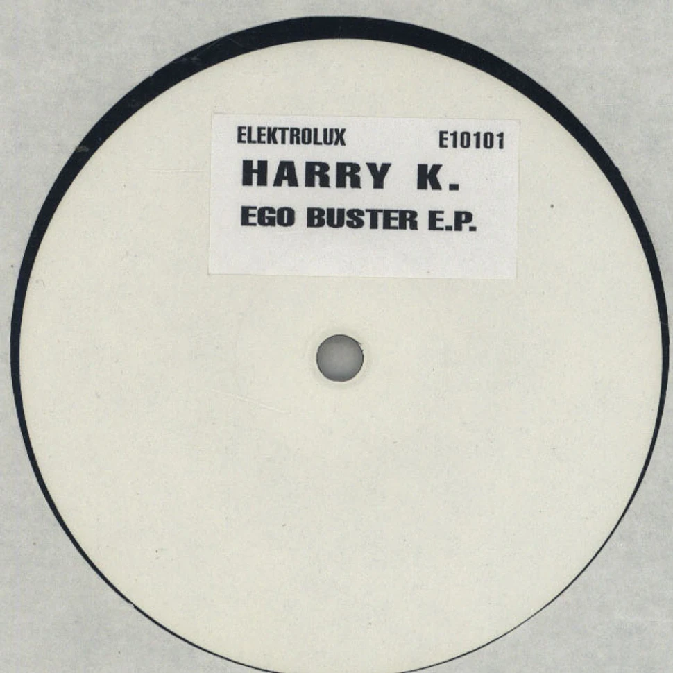 Harry K. - Ego Buster EP