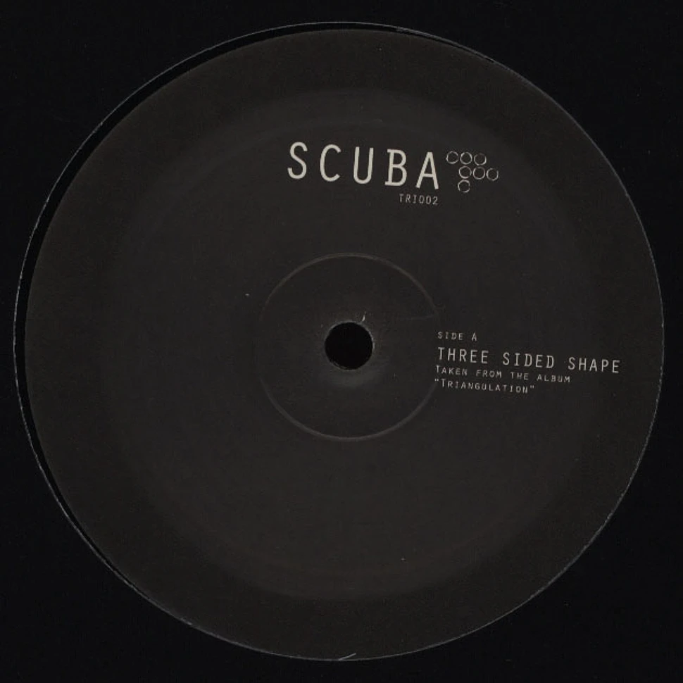 Scuba - Three Sided Shape / Latch Will Saul & Mike Monday Remix