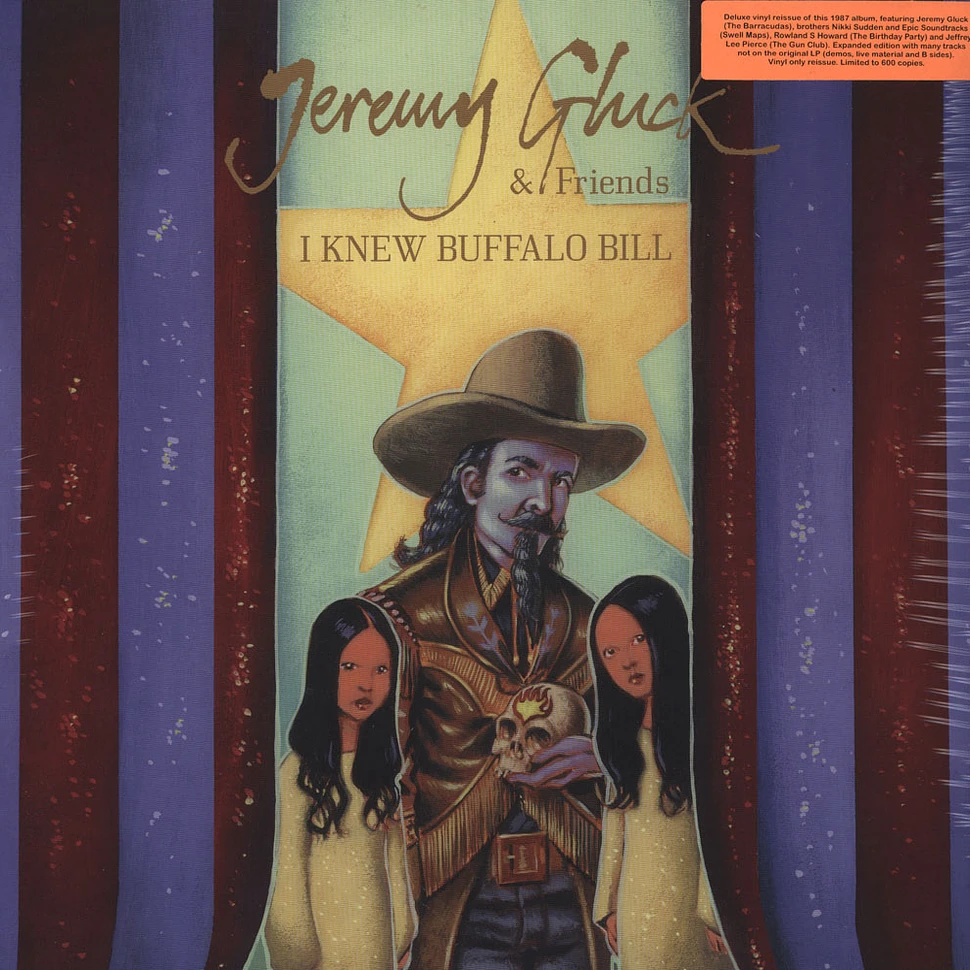 Jeremy Gluck - I Knew Buffalo Bill