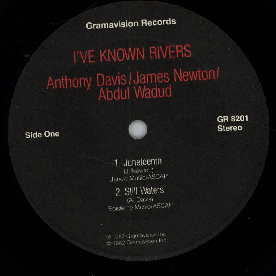 Anthony Davis / James Newton / Abdul Wadud - I've Known Rivers