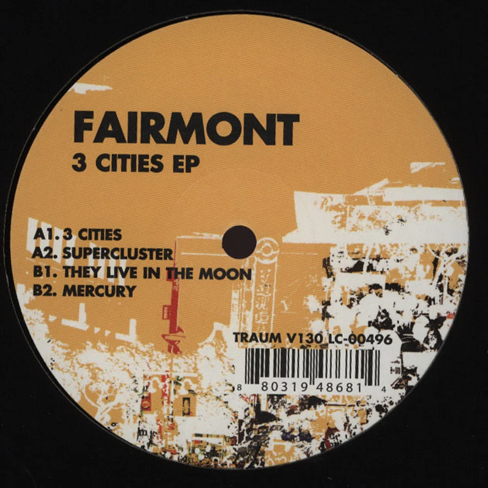 Fairmont - 3 Cities EP
