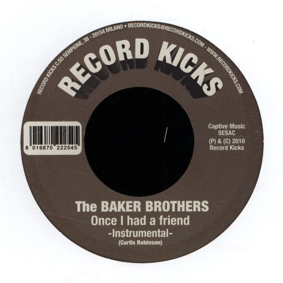Baker Brothers - Once I Had A Friend