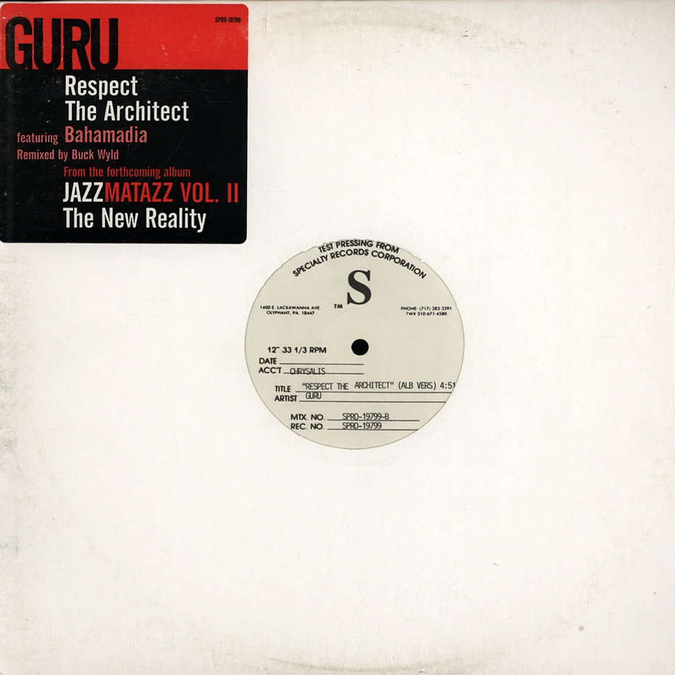 Guru - Respect The Architect feat. Bahamadia
