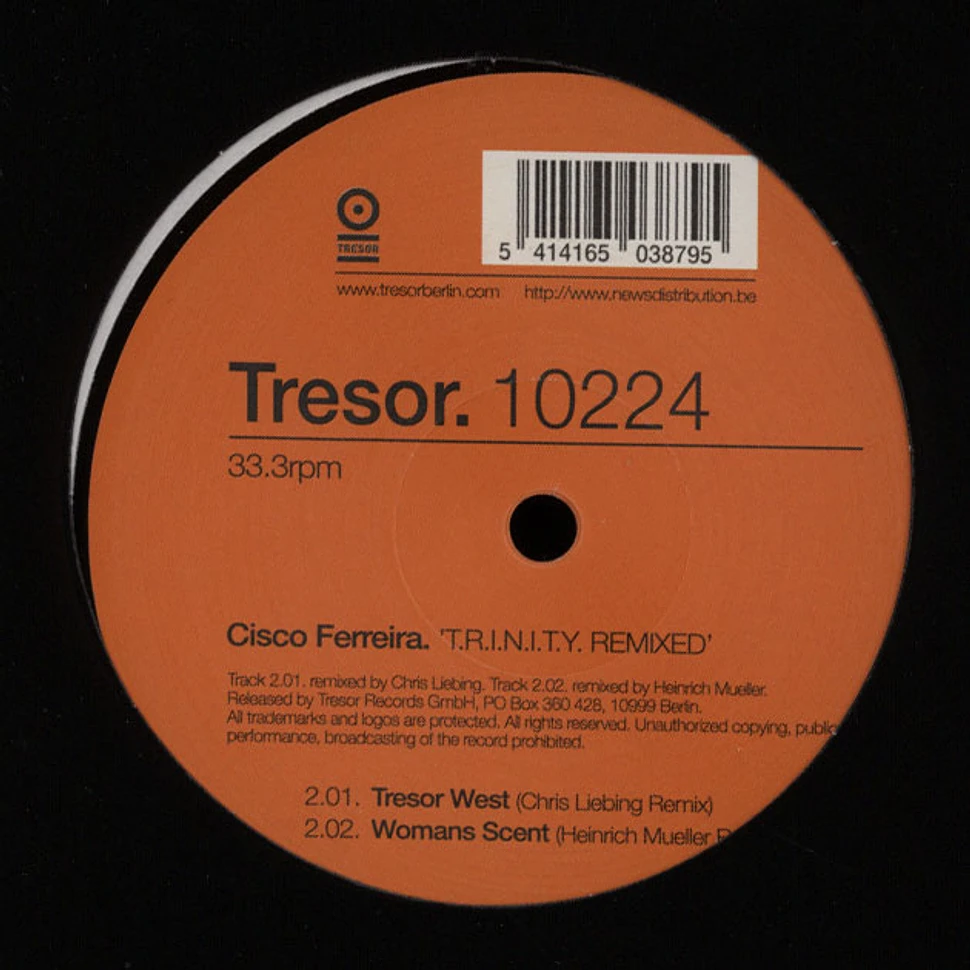 Cisco Ferreira a.k.a. The Advent - T.r.i.n.i.t.y. Remixes