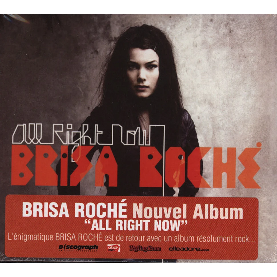 Brisa Roche - All Right Now