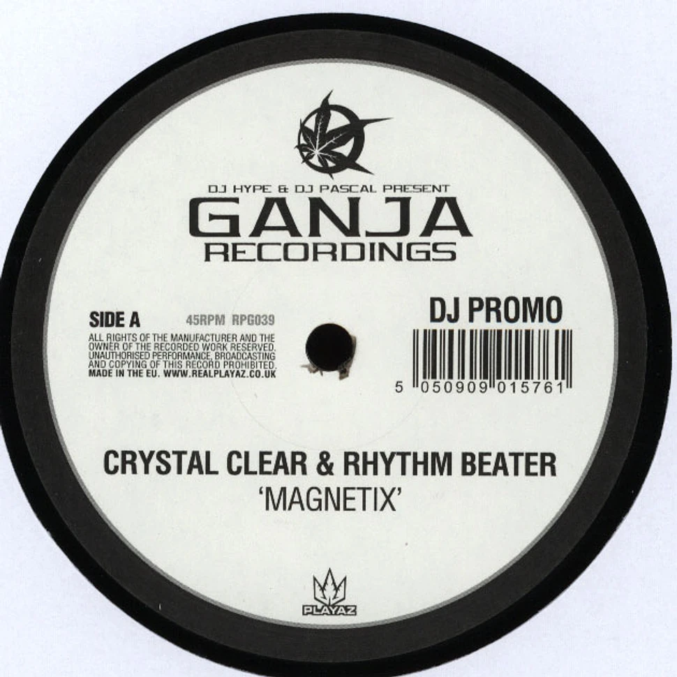 Crystal Clear and Rhythm Beater - Magnetix / Futura