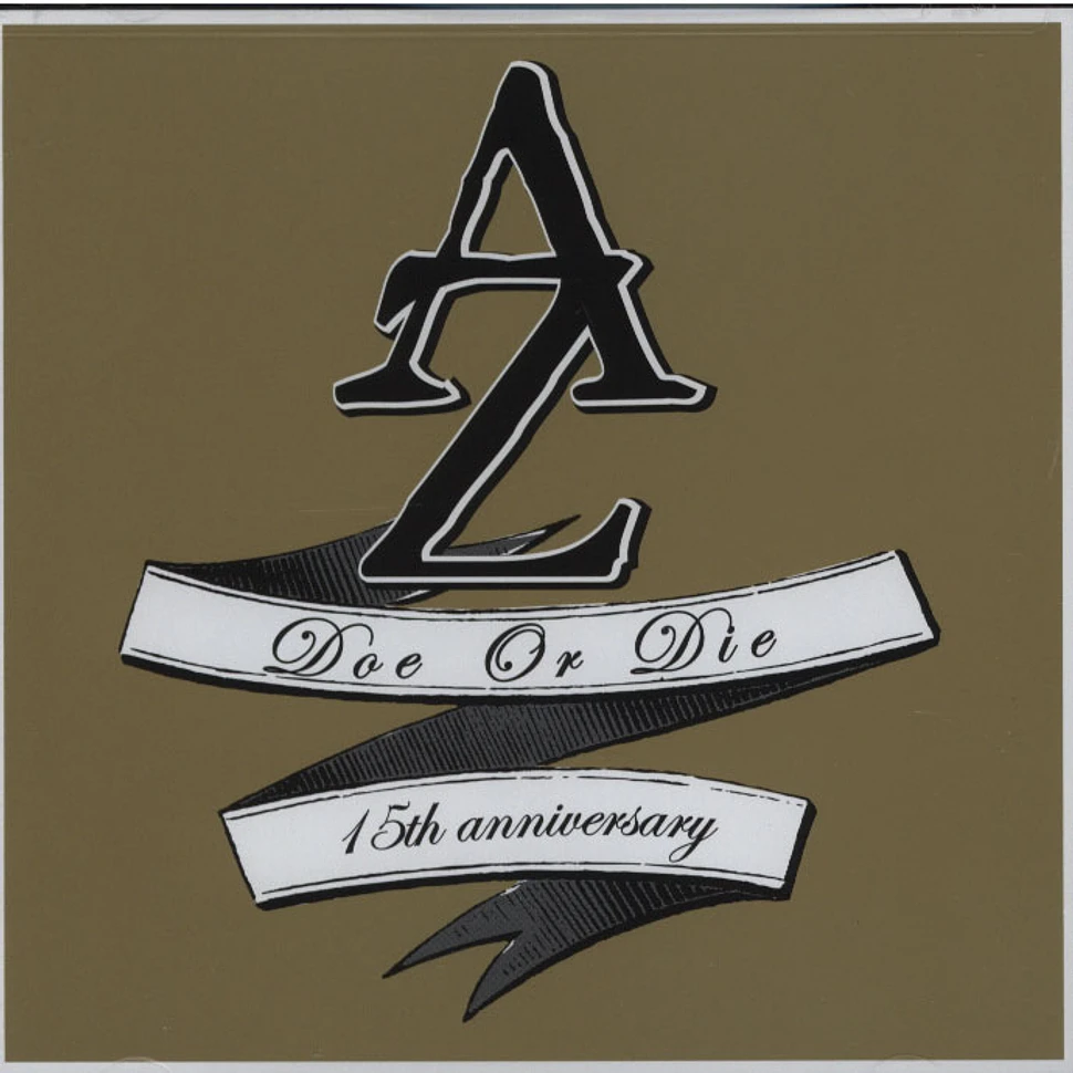 AZ - Doe Or Die 15Th Anniversary Edition