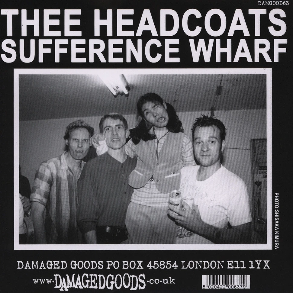 Thee Headcoatees / Thee Headcoats - Johnny Jack / Sufference Wharf