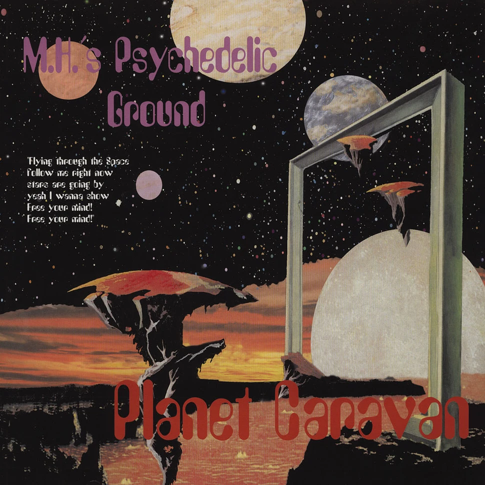 M.H.'s Psychedelic Ground - Planet Caravan - Music For The Solar System