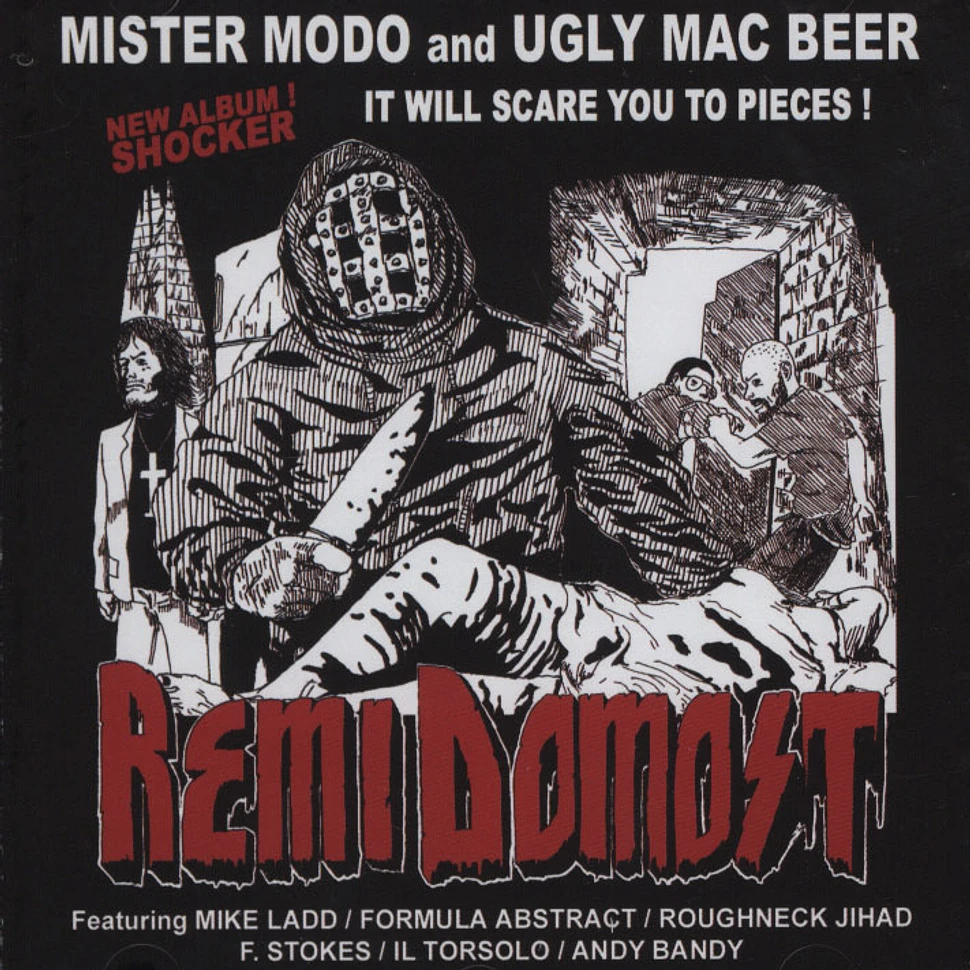 Mister Modo & Ugly Mac Beer - Remi Domost