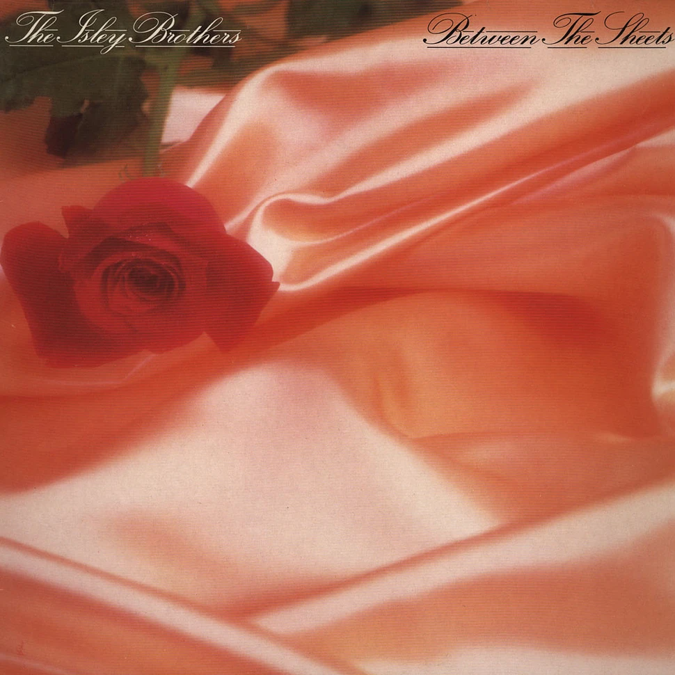 The Isley Brothers - Between The Sheets