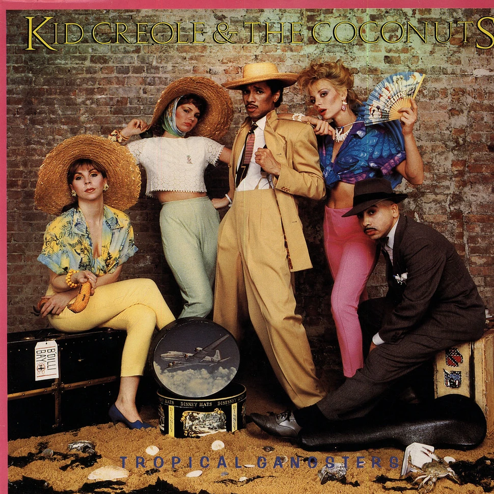 Kid Creole & The Coconuts - Tropical Gangsters