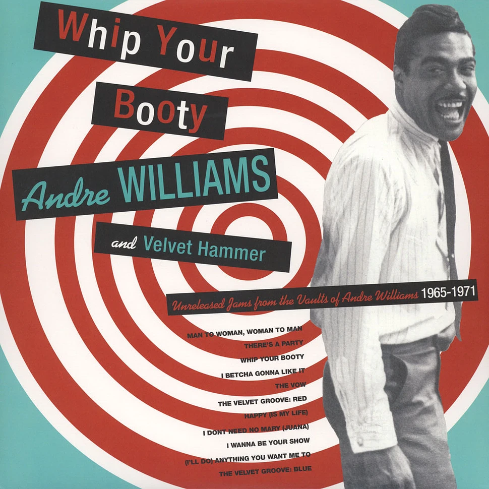 Andre Williams & Velvet Hammer - Whip Your Booty!