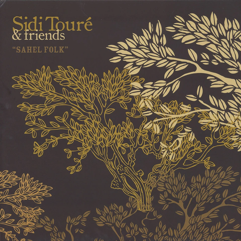 Sidi Toure & Friends - Sahel Folk