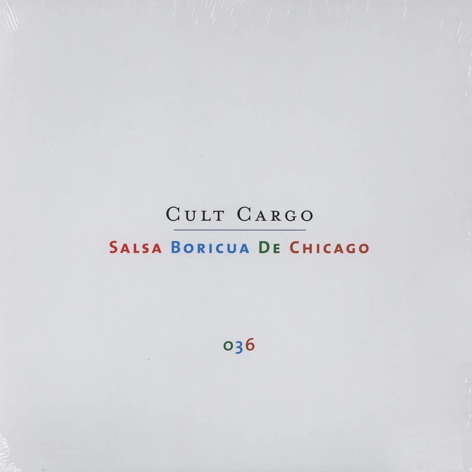 V.A. - Cult Cargo: Salsa Boricua De Chicago