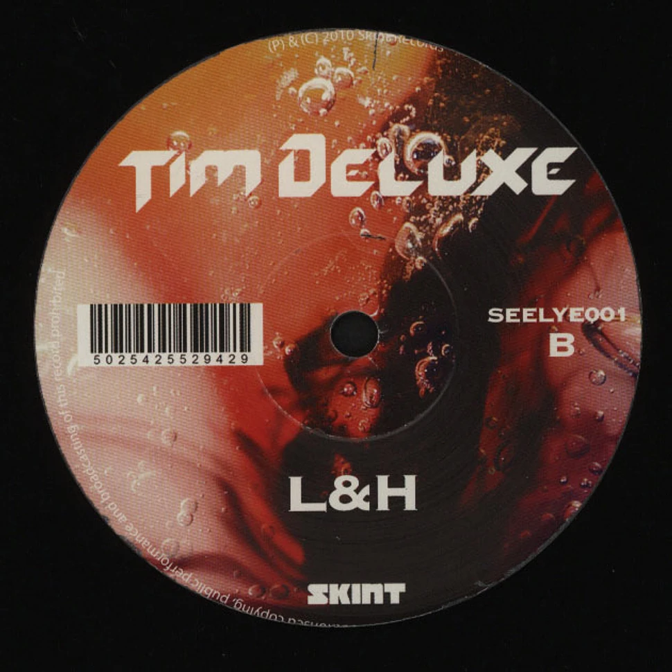 Tim Deluxe - See Lye