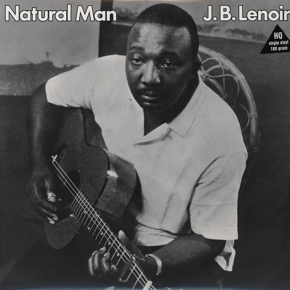 J.B. Lenoir - Natural Man