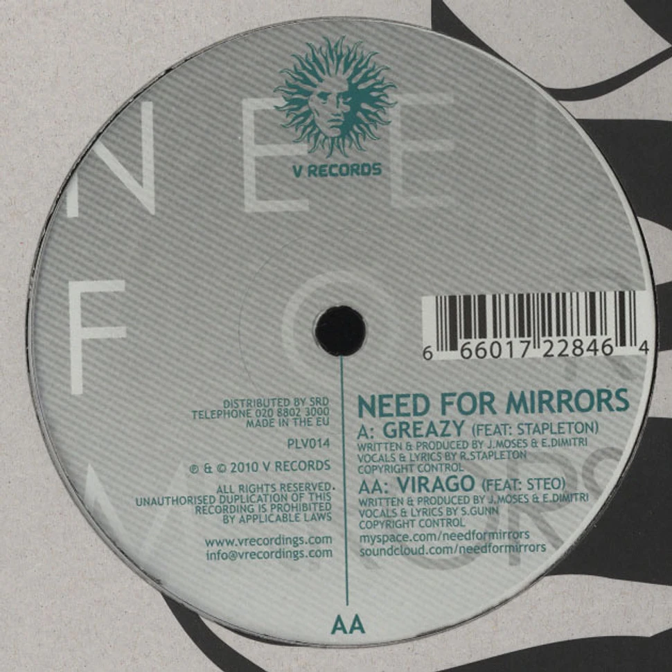 Need For Mirrors - Greazy / Virago