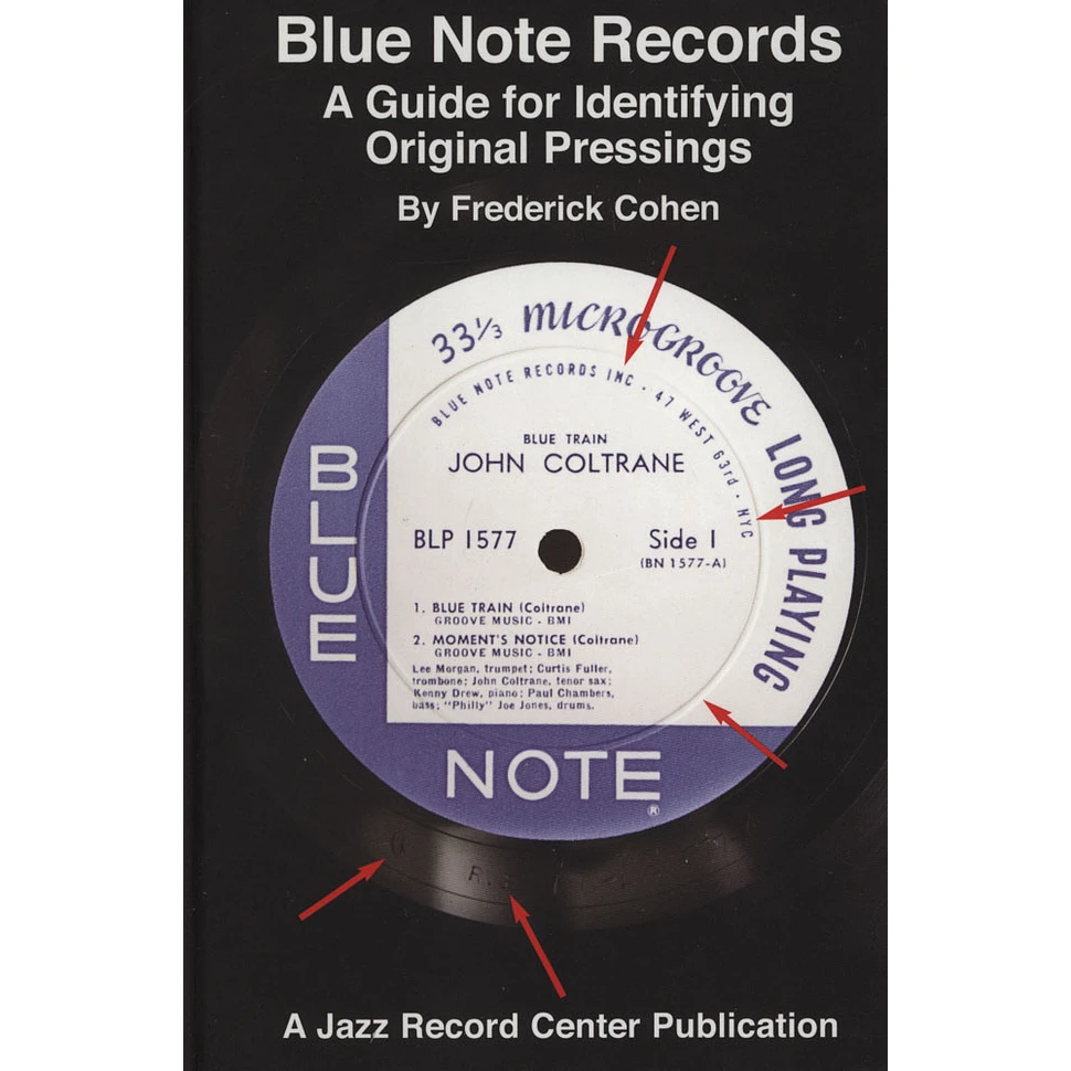 Frederick Cohen - Blue Note Records - A Guide for Identifying Original Pressings